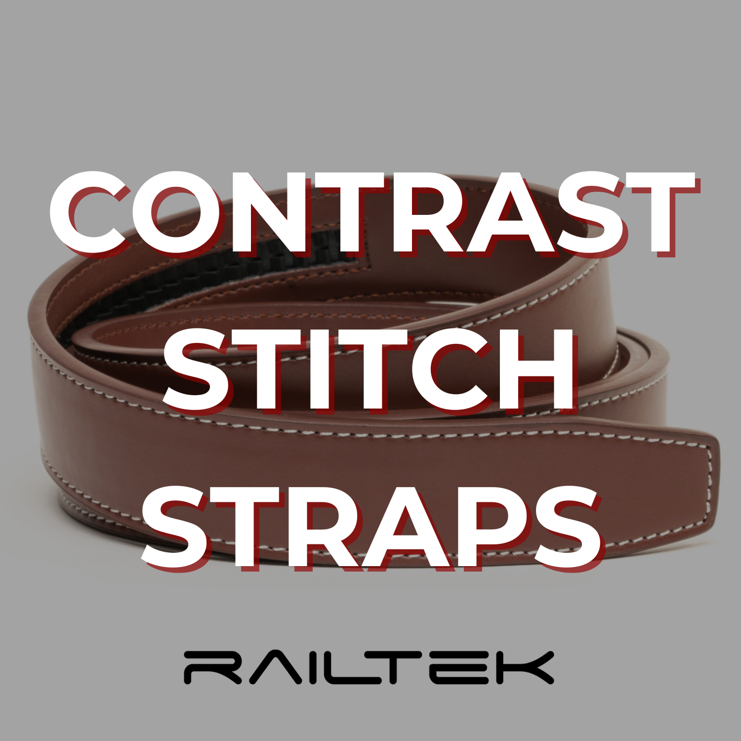 Railtek™ Contrast Stitch Straps